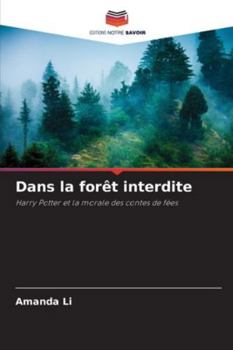 Paperback Dans la forêt interdite [French] Book