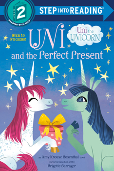 Paperback Uni and the Perfect Present (Uni the Unicorn) Book