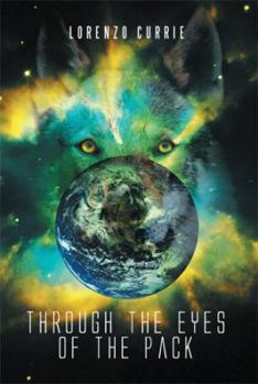 Paperback Through the Eyes of the Pack Book