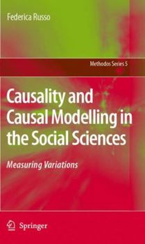 Paperback Causality and Causal Modelling in the Social Sciences: Measuring Variations Book