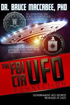 Paperback The FBI-CIA-UFO Connection: The Hidden UFO Activities of USA Intelligence Agencies Book