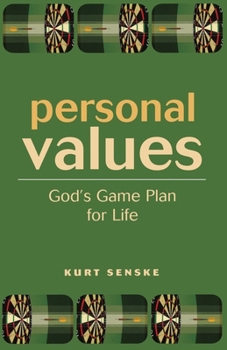 Paperback Personal Values: God's Game Plan for Life Book