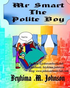 Paperback Mr Smart The Polite Boy Book