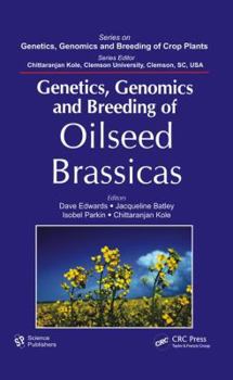 Hardcover Genetics, Genomics and Breeding of Oilseed Brassicas Book