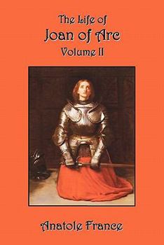 The Life Of Joan Of Arc; Volume 2