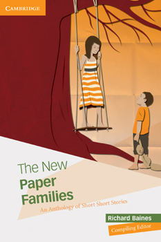 Paperback The New Paper Families: An Anthology of Short Short Stories Book