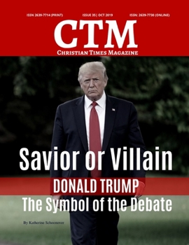 Christian Times Magazine Issue 35 | Oct: The Voice of Truth