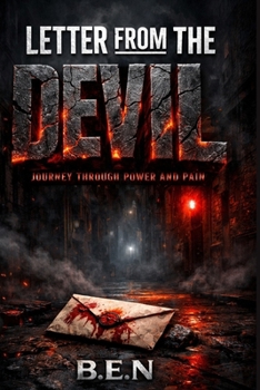 Paperback Letter from the Devil: Journey Through Power and Pain Book