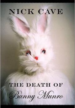 Hardcover The Death of Bunny Munro Book