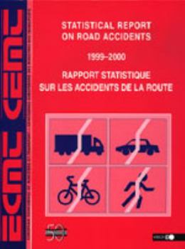 Paperback Statistical Report on Road Accidents 1999-2000 Book