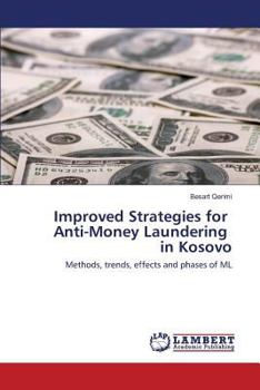 Paperback Improved Strategies for Anti-Money Laundering in Kosovo Book
