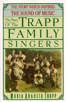 Paperback The Story of the Trapp Family Singers Book