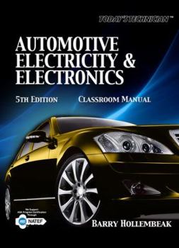 Paperback Automotive Electricity & Electronics Classroom Manual [With Paperback Book] Book