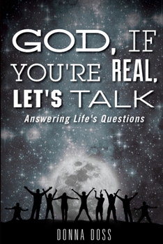 Paperback God, if You're Real, Let's Talk! Book