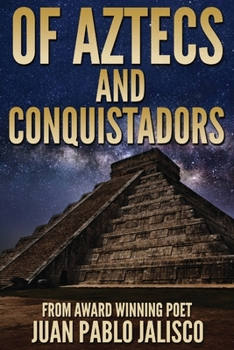 Paperback Of Aztecs And Conquistadors [Large Print] Book