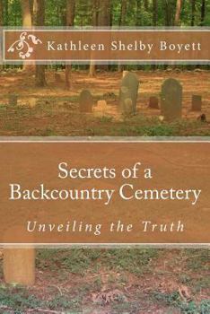 Paperback Secrets of a Backcountry Cemetery Book