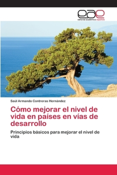 Paperback Cómo mejorar el nivel de vida en países en vías de desarrollo [Spanish] Book
