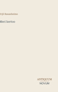 Meri kertoo (Finnish Edition)