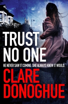 Trust No One - Book #3 of the DI Mike Lockyer