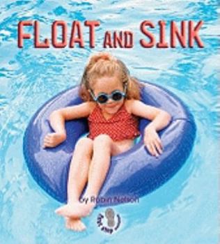 Float and Sink - Book  of the First Step Nonfiction