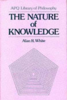 Hardcover The Nature of Knowledge (Maryland Studies in Public Philosophy) Book