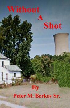 Paperback Without A Shot Book