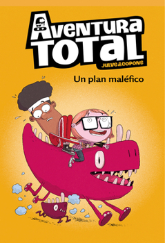 Un plan maléfico - Book  of the Aventura Total