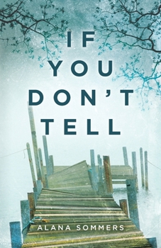 Paperback If You Don't Tell Book