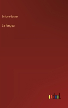 Hardcover La lengua [Spanish] Book