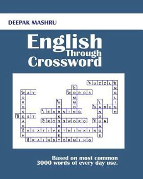 Paperback English Through Crossword: Based on most common 3000 words of every day use. Book