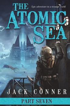 Paperback The Atomic Sea: Volume Seven Book