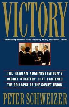 Paperback Victory: The Reagan Administration's Secret Strategy That Hastened the Collapse of the Soviet Union Book