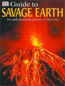 Hardcover DK Guide to Savage Earth Book