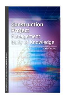 Paperback Construction Project Management Body of Knowledge Book