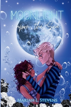 Moonlight upon the Sea - Book #2 of the Apricity