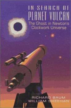 Paperback In Search of Planet Vulcan: The Ghost in Newton's Clockwork Universe Book