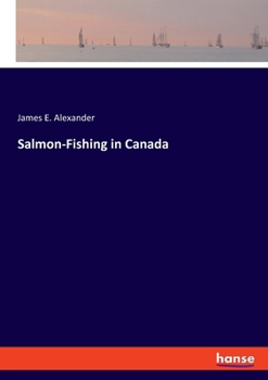 Paperback Salmon-Fishing in Canada Book