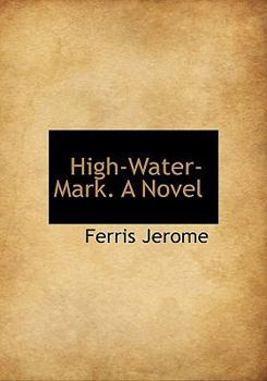 Paperback High-Water-Mark. a Novel Book