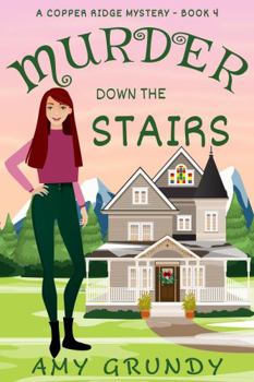 Paperback Murder Down the Stairs: A Copper Ridge Mystery - Book 4 Book