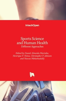 Hardcover Sports Science and Human Health: Different Approaches Book
