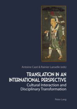Paperback Translation in an International Perspective: Cultural Interaction and Disciplinary Transformation Book