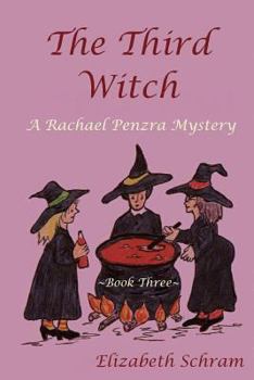 Paperback The Third Witch (Book 3): A Rachael Penzra Mystery Book