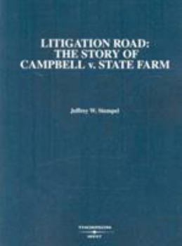 Paperback Stempel's Litigation Road: The Story of Campbell V. State Farm Book