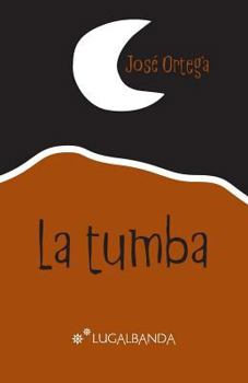 Paperback La tumba [Spanish] Book