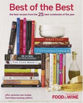 Best of the Best Vol. 10: The Best Recipes from the 25 Best Cookbooks of the Year (Best of the Best Cookbook Series)