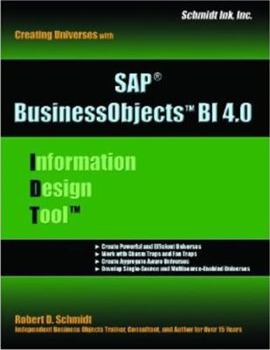 Paperback SAP BI (IDT) Information Design Tool 4:Creating BusinessObjects Universes Book