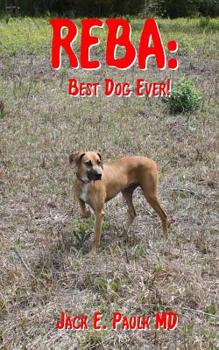Paperback Reba: Best Dog Ever Book