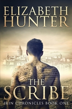 Paperback The Scribe: Irin Chronicles Book One Book