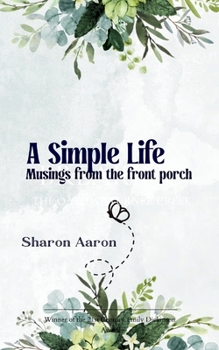 Paperback A Simple Life Musings from the front porch Book