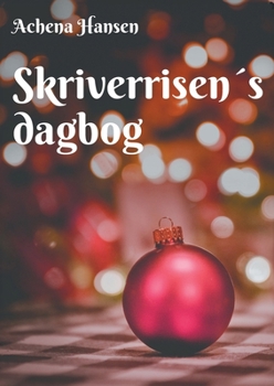 Paperback Skriverrisen´s dagbog [Danish] Book
